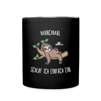 Humorvoll Statement Faultier Tier Dschungel - Tasse einfarbig - Schwarz - Vorne