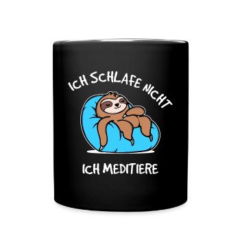 Chillen Statement Faultier Schlafen Faul Tier - Tasse einfarbig - Schwarz - Vorne