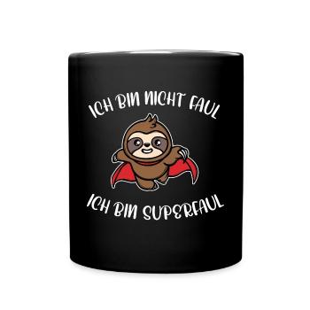 Humorvoll Statement Tier Faul Chillen Faultier - Tasse einfarbig - Schwarz - Vorne