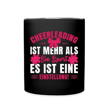 Cheerleader Cheerleading Mehr als ein Sport - Tasse einfarbig - Schwarz - Vorne