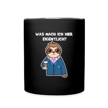 Chillen Tier Statement Faultier Zoo Dschungel - Tasse einfarbig - Schwarz - Vorne