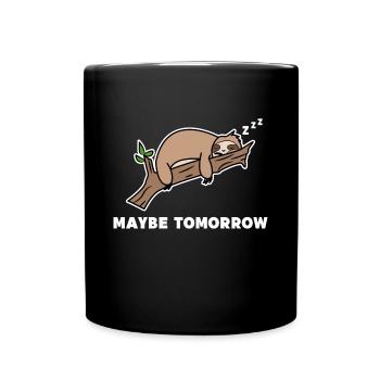 Faul Schlafen Tier Säugetier Statement Faultier - Tasse einfarbig - Schwarz - Vorne