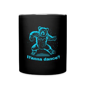 Bear, Wanna dance? - Tasse einfarbig - Schwarz - Vorne