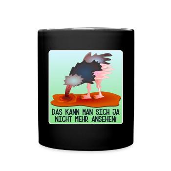 LUSTIGE SPRÜCHE - ABTAUCHEN VOGELSTRAUß - Tasse einfarbig - Schwarz - Vorne