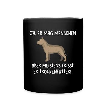Ja er mag Menschen Pitbull - Tasse einfarbig - Schwarz - Vorne
