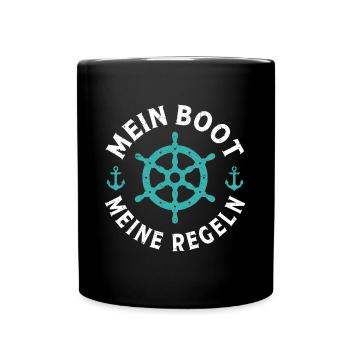 mein boot meine regeln t-shirt bootfahren - Tasse einfarbig - Schwarz - Vorne