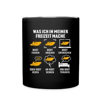 Was ich in meiner freizeit mache boot fahren - Tasse einfarbig - Schwarz - Vorne