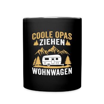Coole opas ziehen wohnwagen rentner camping - Tasse einfarbig - Schwarz - Vorne