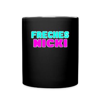 freches nicki neon Farben - Tasse einfarbig - Schwarz - Vorne