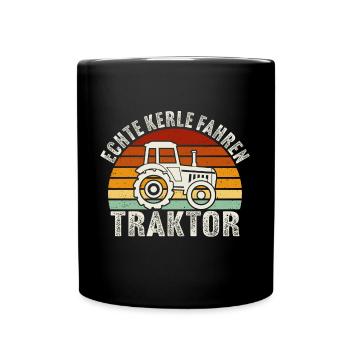 echte kerle fahren traktor geschenk bauer landwirt - Tasse einfarbig - Schwarz - Vorne