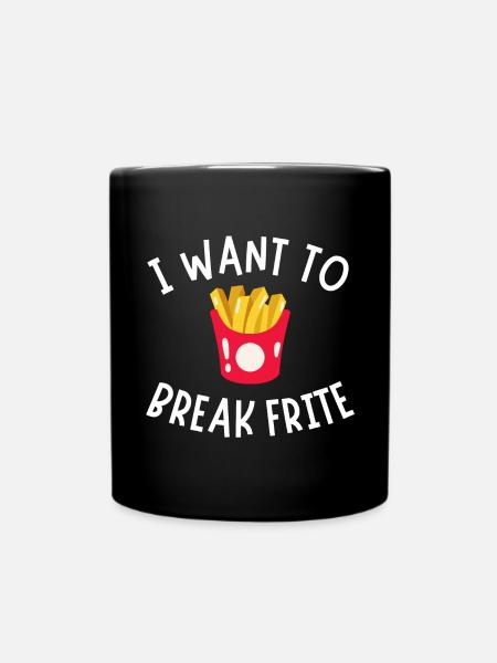 frites, manger des frites, frites humour - Mug uni - noir