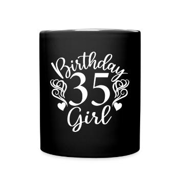 35e anniversaire femmes son anniversaire fille 35 ans - Mug uni - noir - Devant