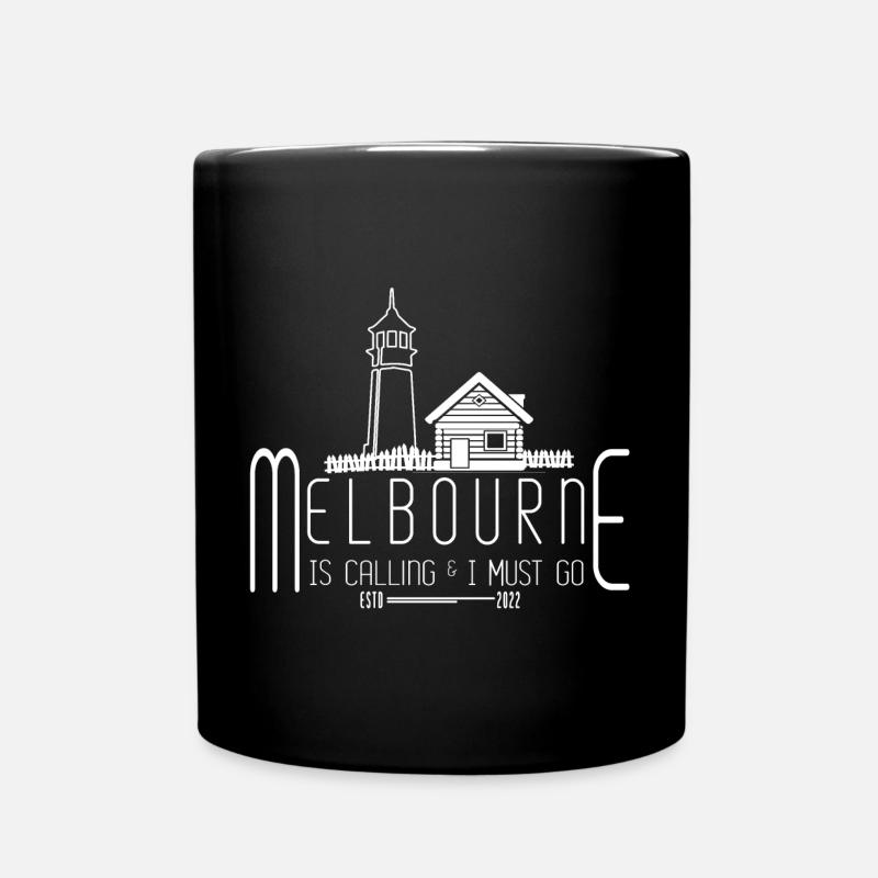 Melbourne Australien Spruch - Tasse einfarbig - Schwarz
