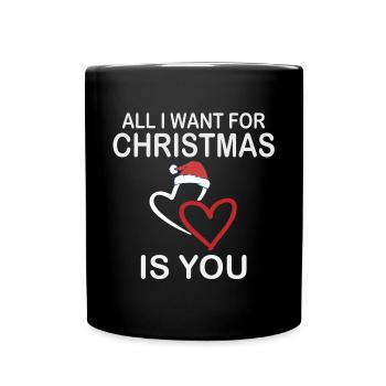 All I want for Christmas is you t-shirt - Tasse einfarbig - Schwarz - Vorne