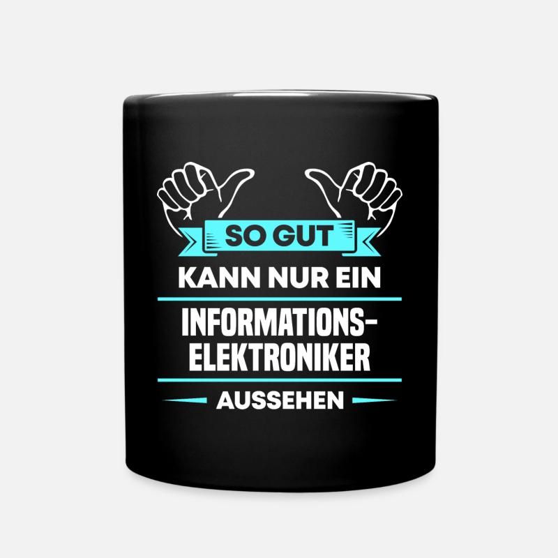 Informationselektroniker Design für stolze Profis - Tasse einfarbig - Schwarz