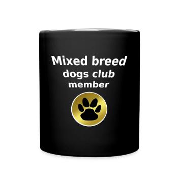 Club Member Mixed Breed Dogs - Tasse einfarbig - Schwarz - Vorne