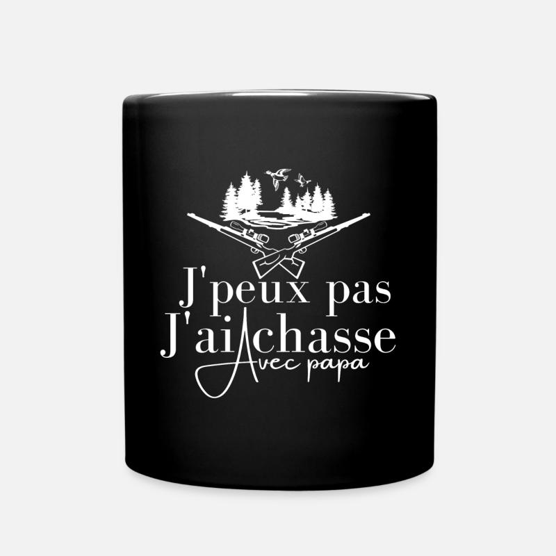 J Peux Pas J Ai Chasse Avec Papa - Mug uni - noir
