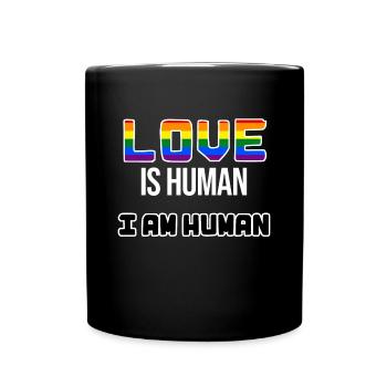 Regenbogen Liebe Lgbt Statement Transgender Gay - Tasse einfarbig - Schwarz - Vorne