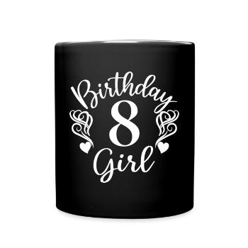8th Birthday Girl, 8 Years Old Gift For Kids - Full Colour Mug - black - Front