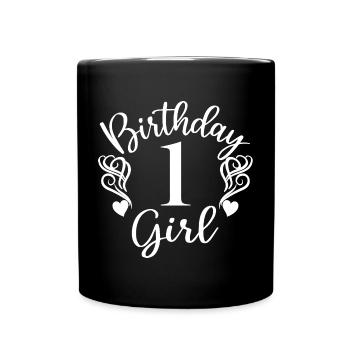 1. Geburtstag Mädchen, 1 Jahr altes Geschenk für Kinder - Tasse einfarbig - Schwarz - Vorne