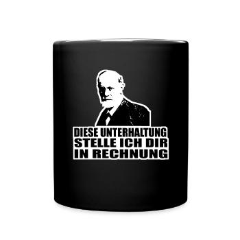 Ein witziger Spruch mit Freud - Tasse einfarbig - Schwarz - Vorne