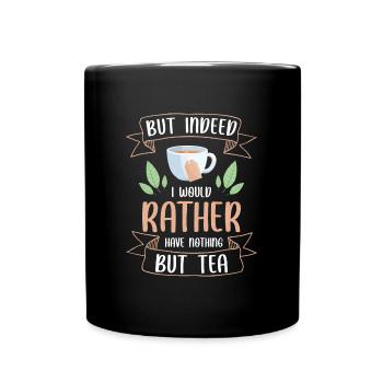 Teaccup, grand-mère amants de thé à la camomille - Mug uni - noir - Devant