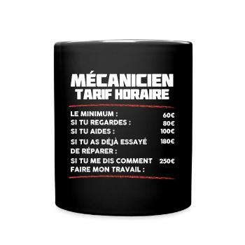 Humour Mécanicien Tarif Horaire - Mug uni - noir - Devant