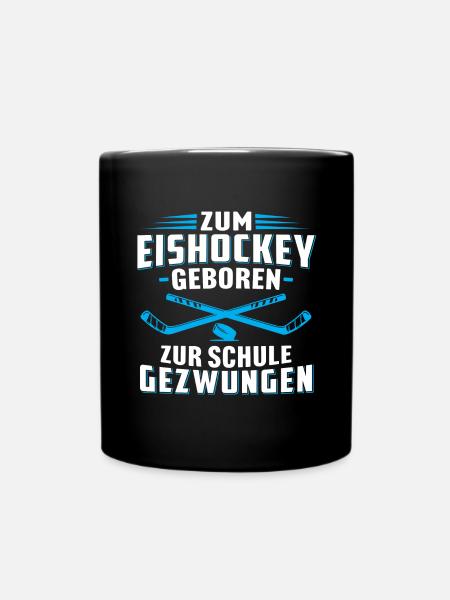 Zum eishockey geboren zur schule gezwungen - Tasse einfarbig - Schwarz