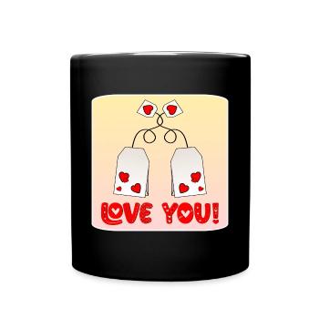Happy Valentine's Day - Tea - LOVE YOU - COUPLE - Full Colour Mug - black - Front