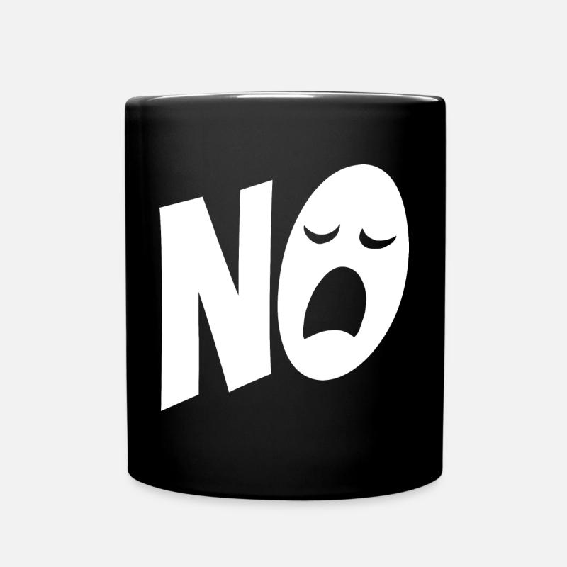 Nein, ich muss garnichts - Typografie - Spruch - Tasse einfarbig - Schwarz