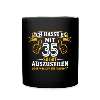 35 Jahre Geschenk 35. Geburtstag Lustig Geschenk - Tasse einfarbig - Schwarz - Vorne