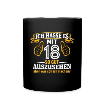 18 Jahre Geschenk 18. Geburtstag Lustig Geschenk - Tasse einfarbig - Schwarz - Vorne