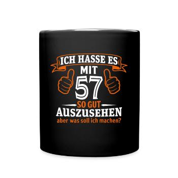 57 Jahre Geschenk 57. Geburtstag Lustig Geschenk - Tasse einfarbig - Schwarz - Vorne