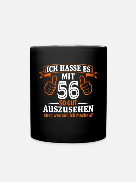 56 Jahre Geschenk 56. Geburtstag Lustig Geschenk - Tasse einfarbig - Schwarz