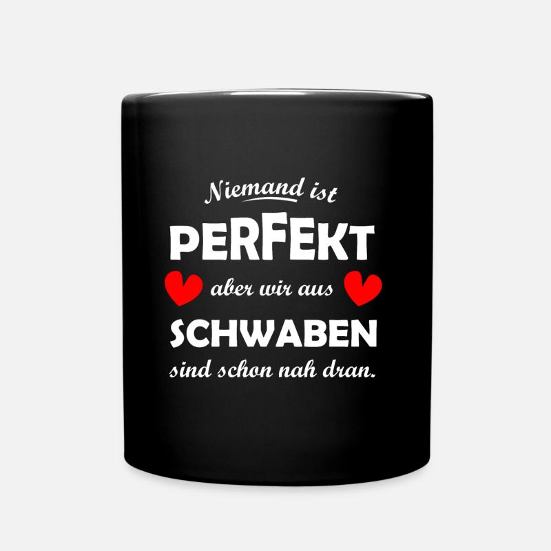 Die Heimat Schwaben - Tasse einfarbig - Schwarz