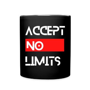 accept no limits grenzenlos erfolg motivation - Tasse einfarbig - Schwarz - Vorne