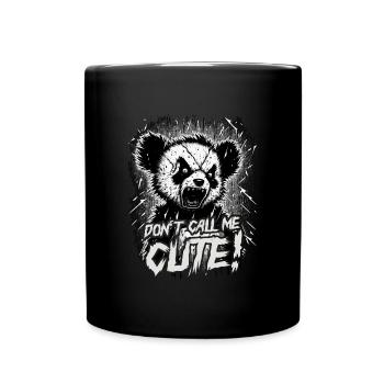 Don't call me cute - Full Colour Mug - black - Front