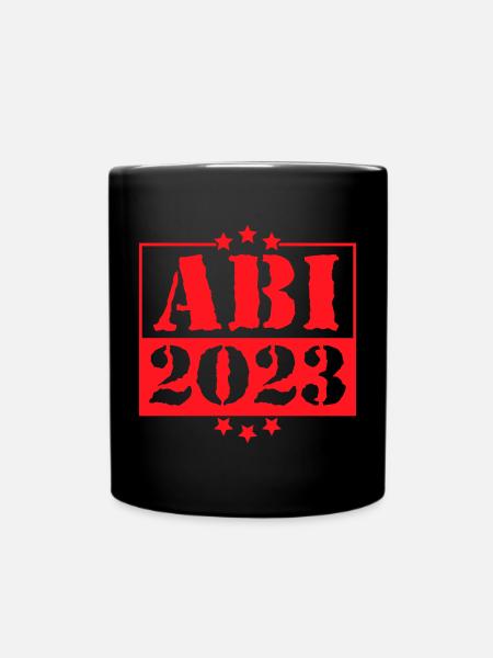 Abi 2023 - Abitur Abschluss Studium Abiturient - Tasse einfarbig - Schwarz