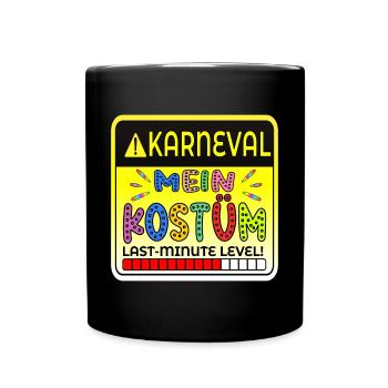 LAST MINUTE KOSTÜM - KARNEVAL FASCHING - Tasse einfarbig - Schwarz - Vorne