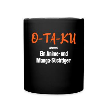 Manga Statement Japan Popkultur Otaku Anime - Tasse einfarbig - Schwarz - Vorne