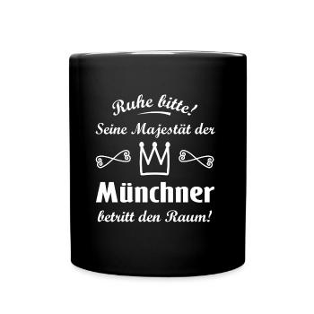 Herrscher aus München - Tasse einfarbig - Schwarz - Vorne