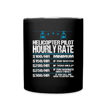 Hubschrauberpilot Helikopter Lustig Sprüche Spruch - Tasse einfarbig - Schwarz - Vorne