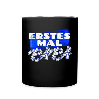 Schwanger Familienglück Statement Baby Papa - Tasse einfarbig - Schwarz - Vorne