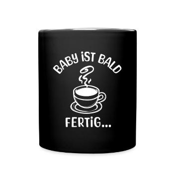Schwangerschaft Babybauch Schwanger Statement Mama - Tasse einfarbig - Schwarz - Vorne