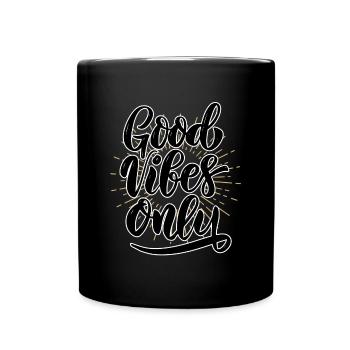 Good-vibes-only - Tasse einfarbig - Schwarz - Vorne
