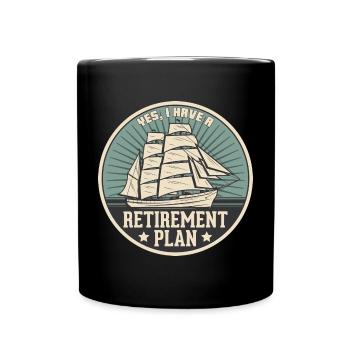 Sailing Retirement Plan Retired Sailor Sailboat - Full Colour Mug - black - Front