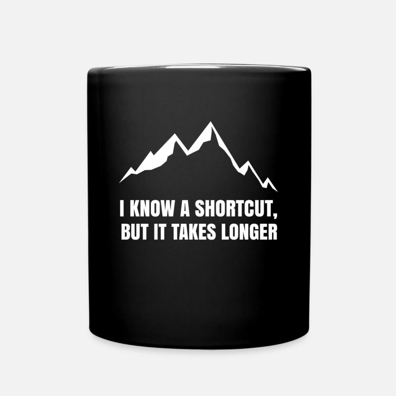 Lustige Sprüche Wandern Statement Wanderer Berge - Tasse einfarbig - Schwarz