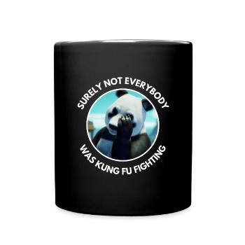 Panda Bear Kung Fu Fighting Witz lustiger Spruch - Tasse einfarbig - Schwarz - Vorne