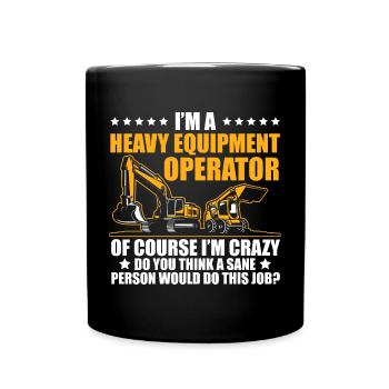 Construction machinery operator Excavator driver Excavator driver Construction workers - Full Colour Mug - black - Front