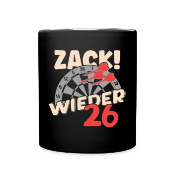 Zack wieder 26, Dartspieler Outfit, Geschenkidee - Tasse einfarbig - Schwarz - Vorne